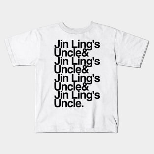 Jin Ling's Uncles Kids T-Shirt